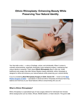 Ethnic Rhinoplasty_ Enhancing Beauty While Preserving Your Natural Identity