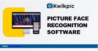 Kwikpic Picture Face Recognition Software for Smarter Photo Management