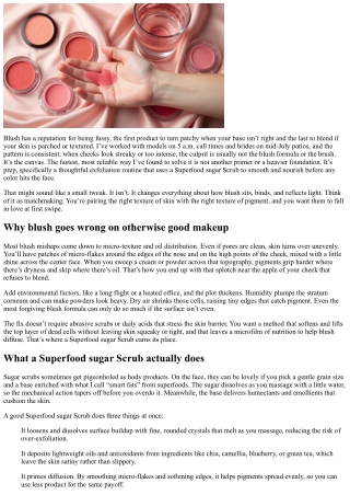 Blush Matchmaking: How a Superfood Sugar Scrub Preps Skin for Your Perfect Shade