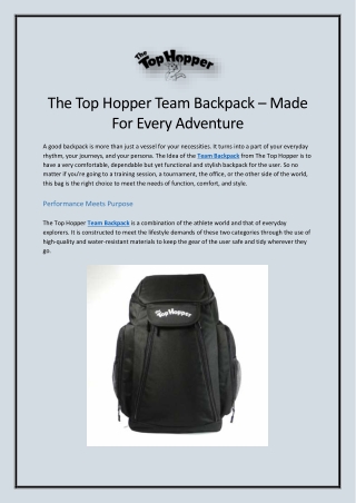 The‍‌‍‍‌‍‌‍‍‌ Top Hopper Team Backpack – Made For Every Adventure
