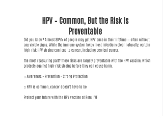 HPV – Common, But the Risk Is Preventable