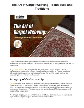 The Art of Carpet Weaving: Techniques and Traditions