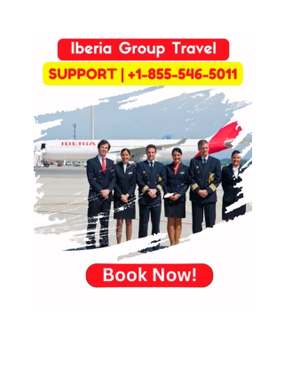 1-855-546-5011 | Book Affordable Iberia Group Flights