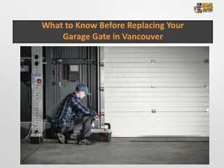What to Know Before Replacing Your Garage Gate in Vancouver