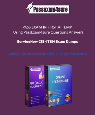 Achieve Excellence with Passexam4sure's CIS-ITSM Exam Dumps
