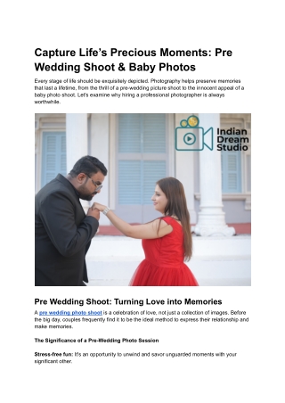 Capture Life’s Precious Moments: Pre Wedding Shoot & Baby Photos