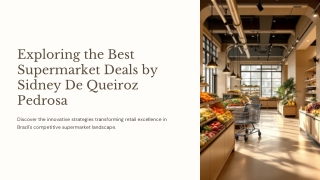 Exploring the Best Supermarket Deals by Sidney De Queiroz Pedrosa