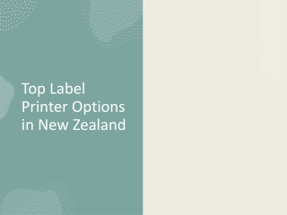 The Best Label Printers for Small Businesses in New Zealand: What to Look For