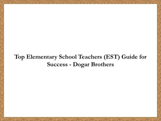 Advanced Learning Guide for EST Educators – Dogar Brothers