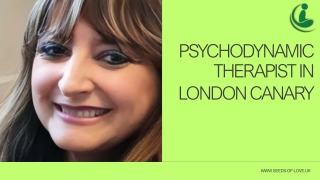 Expert Psychodynamic Therapist in London Canary