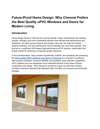 Future-Proof Home Design_ Why Chennai Prefers the Best Quality uPVC Windows and Doors for Modern Living