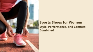 Sports Shoes for Women Style, Performance, and Comfort Combined