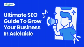 Ultimate SEO Guide for Adelaide Small Businesses