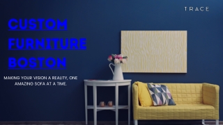 Premium Custom-Made Furniture to Elevate Your Space