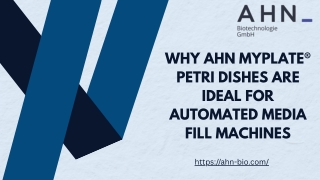 Why AHN MyPlate® Petri Dishes Are Ideal for Automated Media Fill Machines