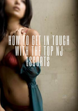 How to get in touch with the top NJ models