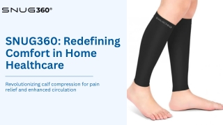 Presentation -SNUG360