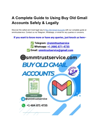 A Complete Guide to Using Buy Old Gmail Accounts Safely & Legally