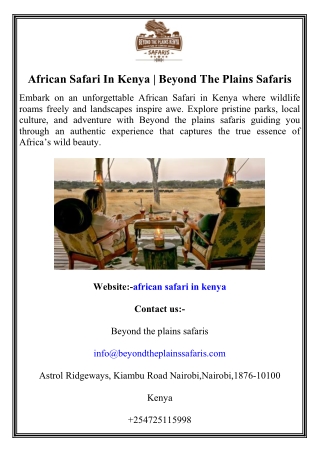 African Safari In Kenya Beyond The Plains Safaris