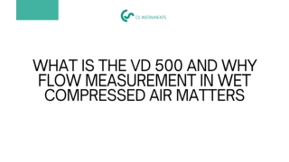 What Is the VD 500 and Why Flow Measurement in Wet Compressed Air Matters