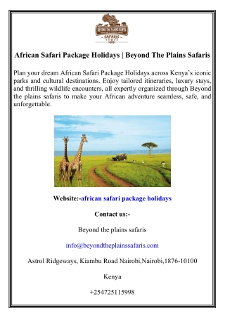 African Safari Package Holidays  Beyond The Plains Safaris