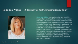Linda Lou Phillips Faith-Based Fantasy & Heartfelt Romance – Author Presentation