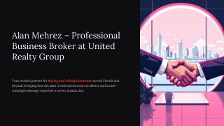 Alan Mehrez – Professional Business Broker at United Realty Group