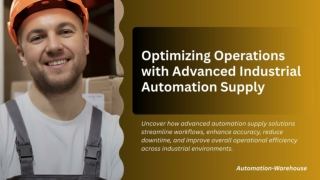 Optimizing Operations with Advanced Industrial Automation Supply