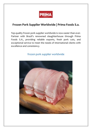 Frozen Pork Supplier Worldwide | Prima Foods S.a.