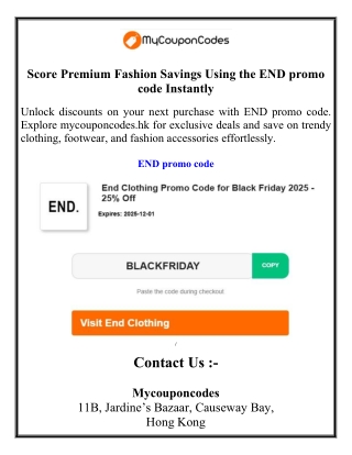 Score Premium Fashion Savings Using the END promo code Instantly