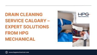 Drain Cleaning Service Calgary – Expert Solutions from HPG Mechanical