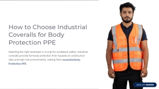 How to Choose Industrial Coveralls for Body Protection PPE?