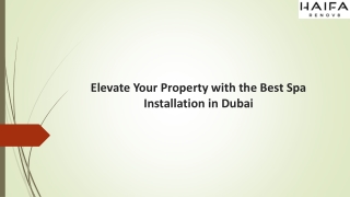 Elevate Your Property with the Best Spa Installation in Dubai