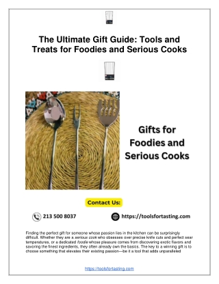The Ultimate Gift Guide: Tools and Treats for Foodies and Serious Cooks