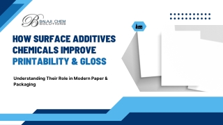 How Surface Additives Chemicals Improve Printability & Gloss