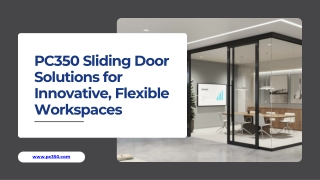 PC350 Sliding Door Solutions for Innovative, Flexible Workspaces