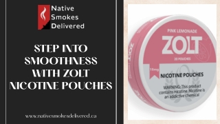Step Into Smoothness with Zolt Nicotine Pouches