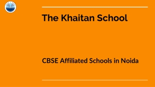 The Khaitan School – A Premier Name Among CBSE Affiliated Schools in Noida