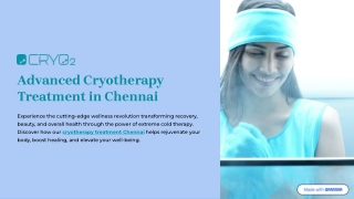 Advanced Cryotherapy Treatment in Chennai