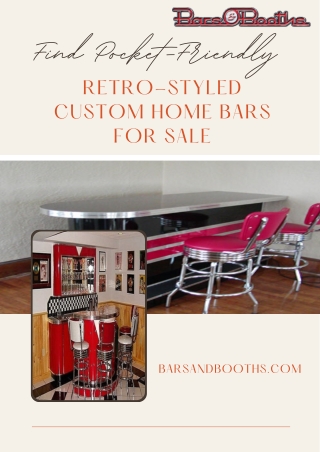 Find Pocket-Friendly Retro-Styled Custom Home Bars for Sale