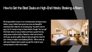 How to Get the Best Deals on High-End Hotels: Booking a Room 