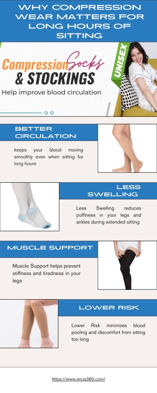 Why Compression Wear Matters for Long Hours of Sitting