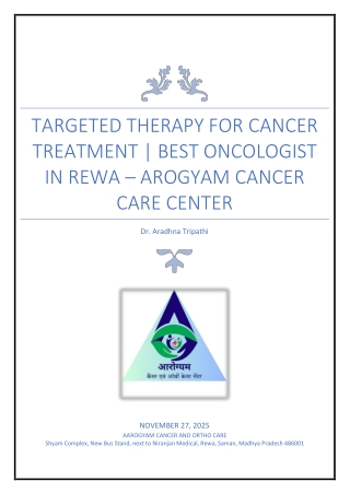 Targeted Therapy for Cancer Treatment | Best Oncologist in Rewa – Arogyam Cancer