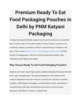 Premium Ready To Eat Food Packaging Pouches in Delhi by PNM Katyani Packaging