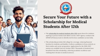 Secure-Your-Future-with-a-Scholarship-for-Medical-Students-After-12th.pptx