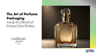 Perfume Glass Bottle by Chaudhary  Glasspack India