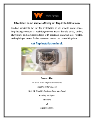 Affordable home service offering cat flap installation in uk