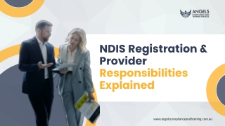 NDIS Registration & Provider Responsibilities Explained