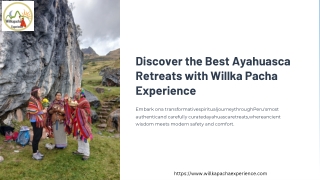 Discover-the-Best-Ayahuasca-Retreats-with-Willka-Pacha-Experience (1)