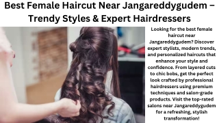 Best Female Haircut Near Jangareddygudem – Trendy Styles & Expert Hairdressers